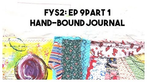 Junk Journal Process: Finding Your Style 2: Ep 9