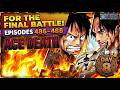 Day 8 of One piece EP 486 to 488