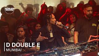 D Double E | Boiler Room: Mumbai
