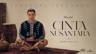 KARAOKE | Cinta Nusantara | Sheqal | Brazillian Samba Cover