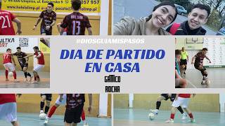 +3  PUNTOS EN CASA | PARTIDO DE LOCAL EN POLONIA | MI RUTINA EN DIA DE JUEGO