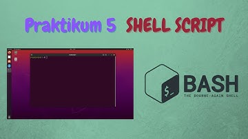 Program Linux - Pertemuan Kelima (Praktikum Shell Script)