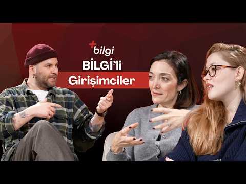 BİLGİ Entrepreneurs | Berkay Demirbaş | Part 2