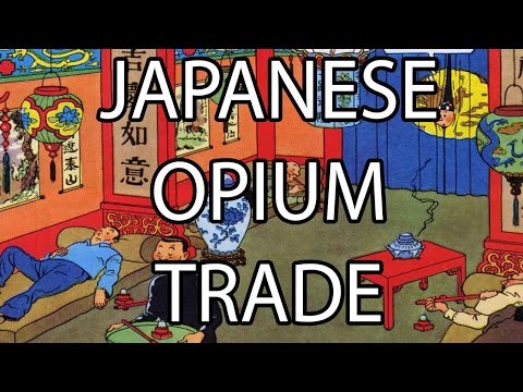Japanese Opium Trade | Stuff That I Find Interesting Instructional Video
