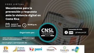 Foro virtual: Mecanismos para la prevención y respuesta ante la violencia digital en Costa Rica