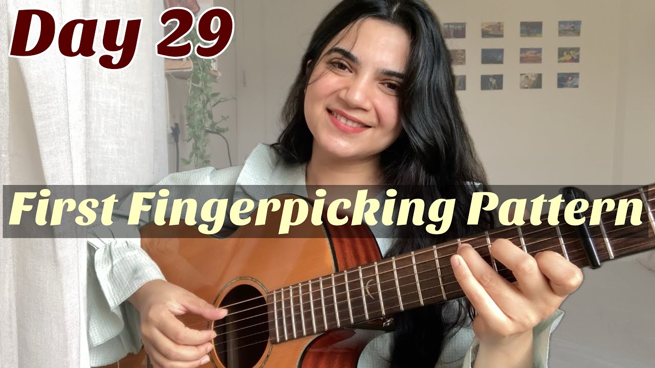 Day 29 - Your First Fingerpicking Pattern - 30 Days of Basic Guitar Lessons