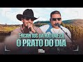 Pedro Sanchez e Thiago - Encantos da Natureza - O Prato do Dia (DVD Tardezinha dos Brutos) Ao Vivo