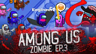 Among Us Zombie Ep3 | Among Us Animation Memes