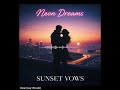 Neon Dreams Love Song 2026 EDM Vibes