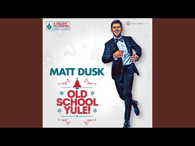 Matt Dusk - It's A Marshmallow World