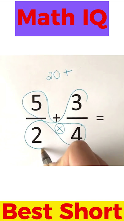 Calculate fractions 5/2 3/4 @MethShort