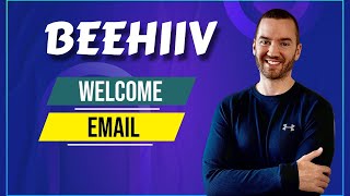Beehiiv Welcome Email (How To Setup Welcome Email In Beehiiv)