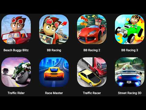 Beach Buggy Racing 3,BB Racing 2,Traffic Rider,Street Racing 3D,Race Master 3D,Traffic Ricer