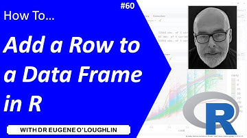 How To... Add a Row to a Dataframe in R #60