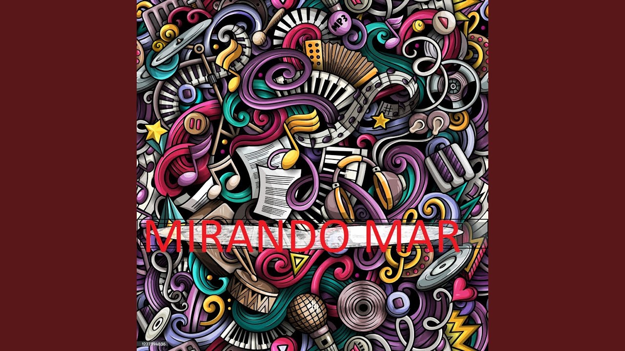 Watch Mirando Mar on YouTube Watch Mirando Mar on YouTube