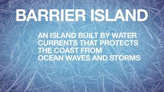 Barrier Island | Fast Forward Teachable Moments