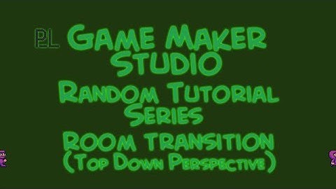 Game Maker Tutorial Top Down Room Transition