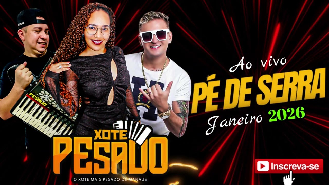 XOTE PESADO AO VIVO JANEIRO 2k26