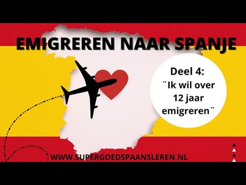 Emigreren naar Spanje deel 4 - Jij gaat Spanje HELEMAAL NIET LEUK vinden