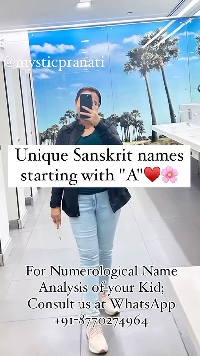 unique-sanskrit-names-starting-with-a-names-mysticpranati