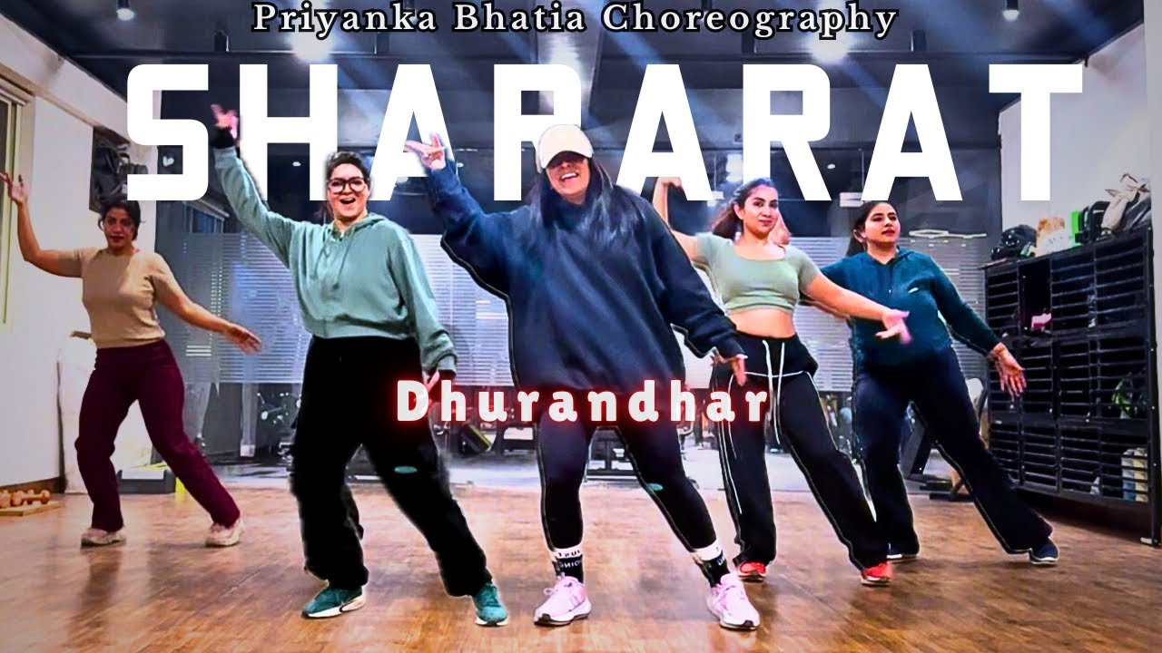 Shararat | Dhurandhar | Dance Fitness | Priyanka Bhatia Choreography | Dance Workout
