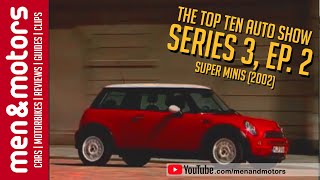Detailed The Top Ten Auto Show: Season 3, EP. 2 - Super Minis (2002) Information