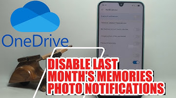 How To Disable Last Month s Memories Photo Notifications In Microsoft OneDrive ON Android Phone