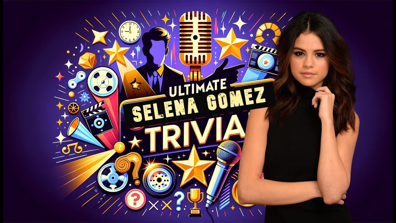 Selena Gomez Trivia Challenge | 15 Curious Questions Unveiled - YouTube