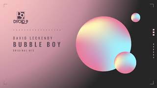 Dave Leck - Bubble Boy [Droid9]