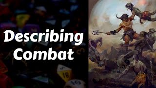 RPG Tips #1 Describing Combat