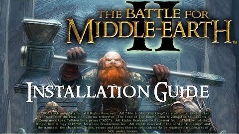 [The Lord of the Rings: The Battle for Middle-earth II] - Installation Guide