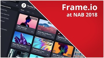 Frame.io at NAB2018: Everything you want to know about the latest updates