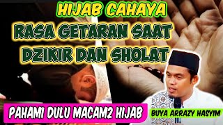 APA ARTI TANDA MENANGIS SAAT SHOLAT & BERDZIKIR MERASAKAN GETARAN | Abuya Dr. Arrazy Hasyim, MA