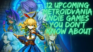 12 Upcoming Indie Metroidvania Games You Missed - 2026 and Beyond (Part 48)