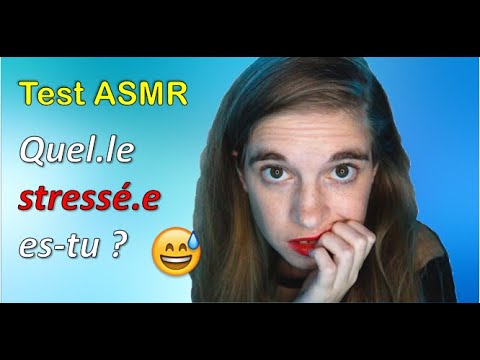 [ASMR] Test : quel.le stressé.e es-tu ? Viens faire le test psycho !