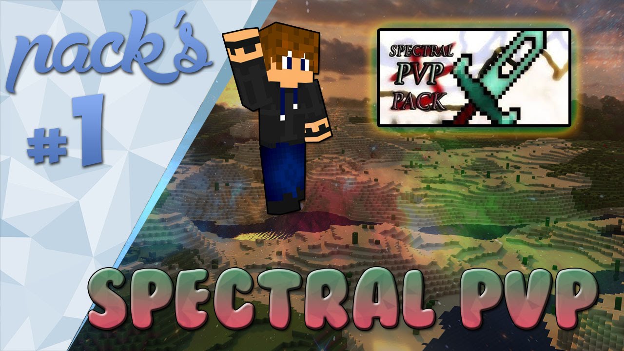 [Pack's] Pack de texture #1 - Spectral Pvp ! {1.8} - YouTube