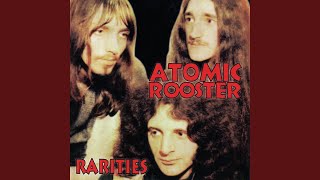 Watch Atomic Rooster Throw Your Life Away Alt Mix From 1980 video