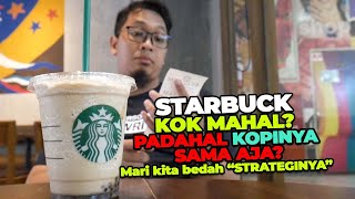 BONGKAR! KENAPA KOPI STARBUCKS HARGANYA MAHAL TAPI LARIS MANIS❓