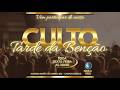ADSJ - Culto Tarde da benção - 08/05/2026