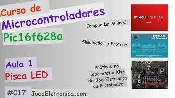 OLÁ MUNDO com PIC16F628A | Curso de PIC aula1 #017
