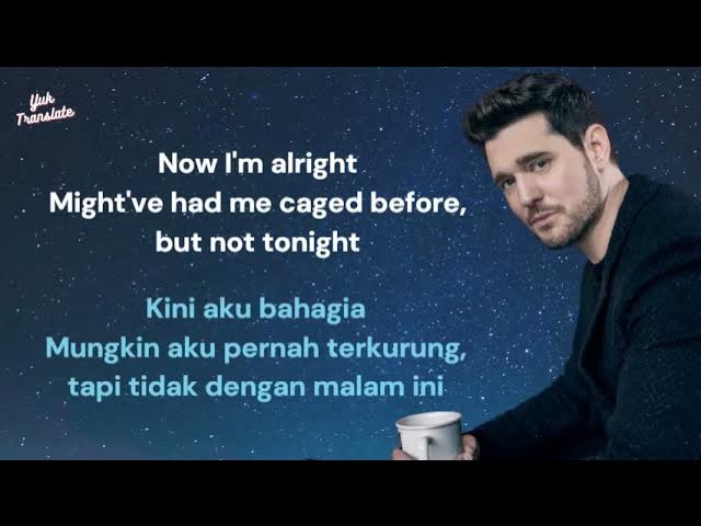 Michael Buble  -  It's A Beautiful Day (Lirik Lagu Terjemahan Bahasa Indonesia)