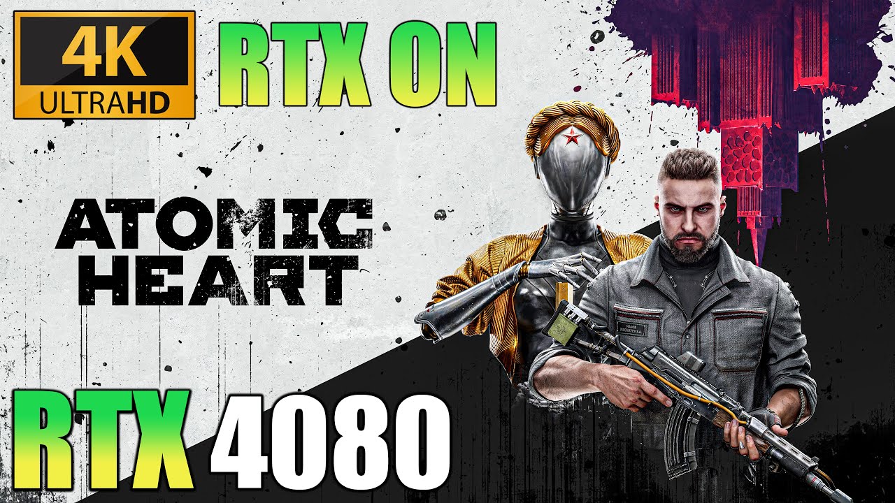 Atomic Heart : RTX 4080 + i9 13900K ( 4K Maximum Settings / RTX ON / DLSS QUALITY )