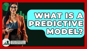 What Is A Predictive Model? - The Friendly Statistician