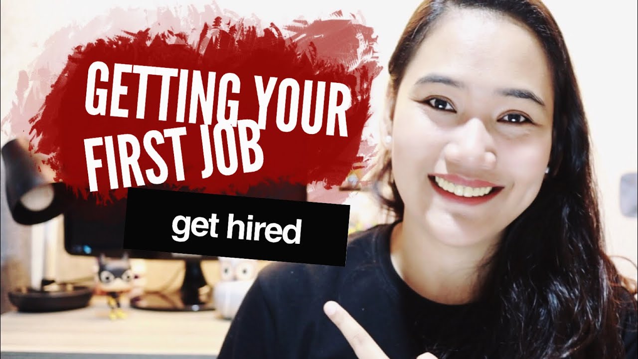 How To Get Your First Job Get Hired YouTube how-to-get-your-first-job-get-hired-youtube