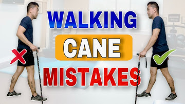 Walking Cane Mistakes and How To Walk Correctly