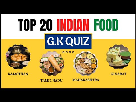 Famous indian food from different state and cities Test your general knowledge here