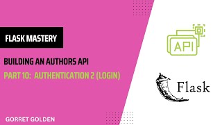 Flask Mastery: Building an Authors API | Authentication (Login)
