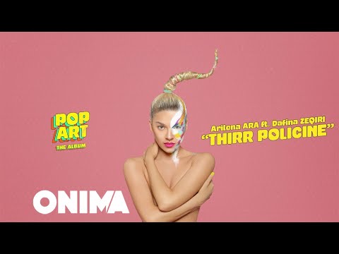 Arilena Ara ft Dafina Zeqiri - Thirr Policine (Lyrics Video)