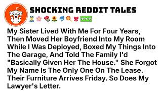 Information My Sister Moved Her Boyfriend Into My Room While I Was Deployed And Told Everyone I Gave Her My Update
