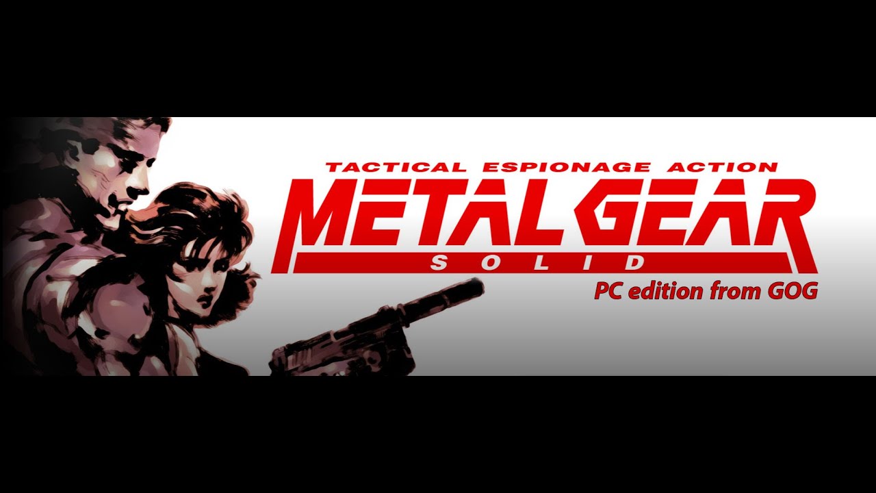 Metal Gear Solid GOG release testing YouTube